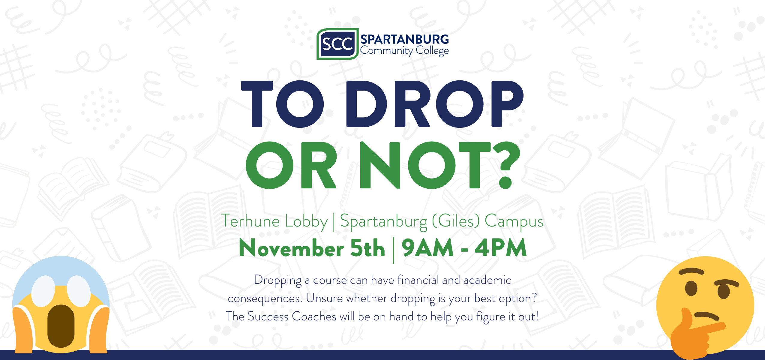 Graphic for the To Drop or Not event happening November 5, 2025 at the Terhune Lobby on Spartanburg Giles Campus
