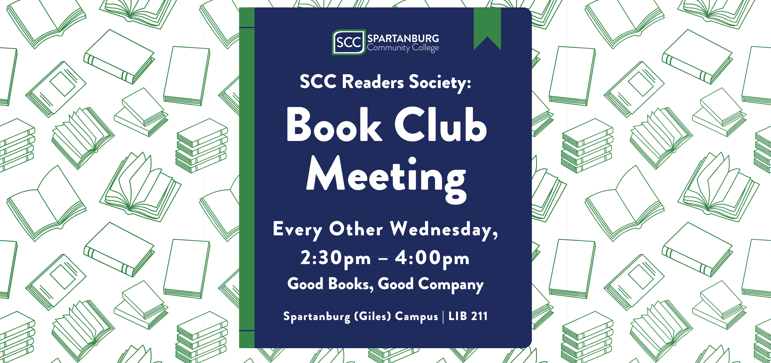 Graphic promoting Spartanburg Community College Readers Society Book Club Meeting. The design features a navy blue central panel with white text reading “Book Club Meeting,” and details stating it meets every other Wednesday from 2:30 p.m. to 4:00 p.m. The tagline “Good Books, Good Company” appears below, along with the location: Spartanburg (Giles) Campus, LIB 211.